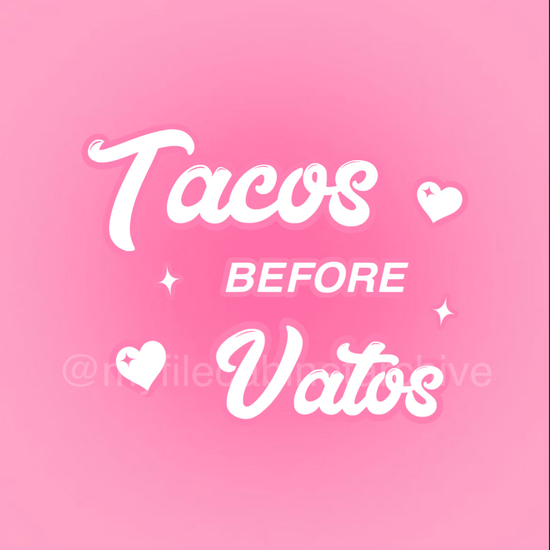 Tacos Before Vatos SVG + PNG