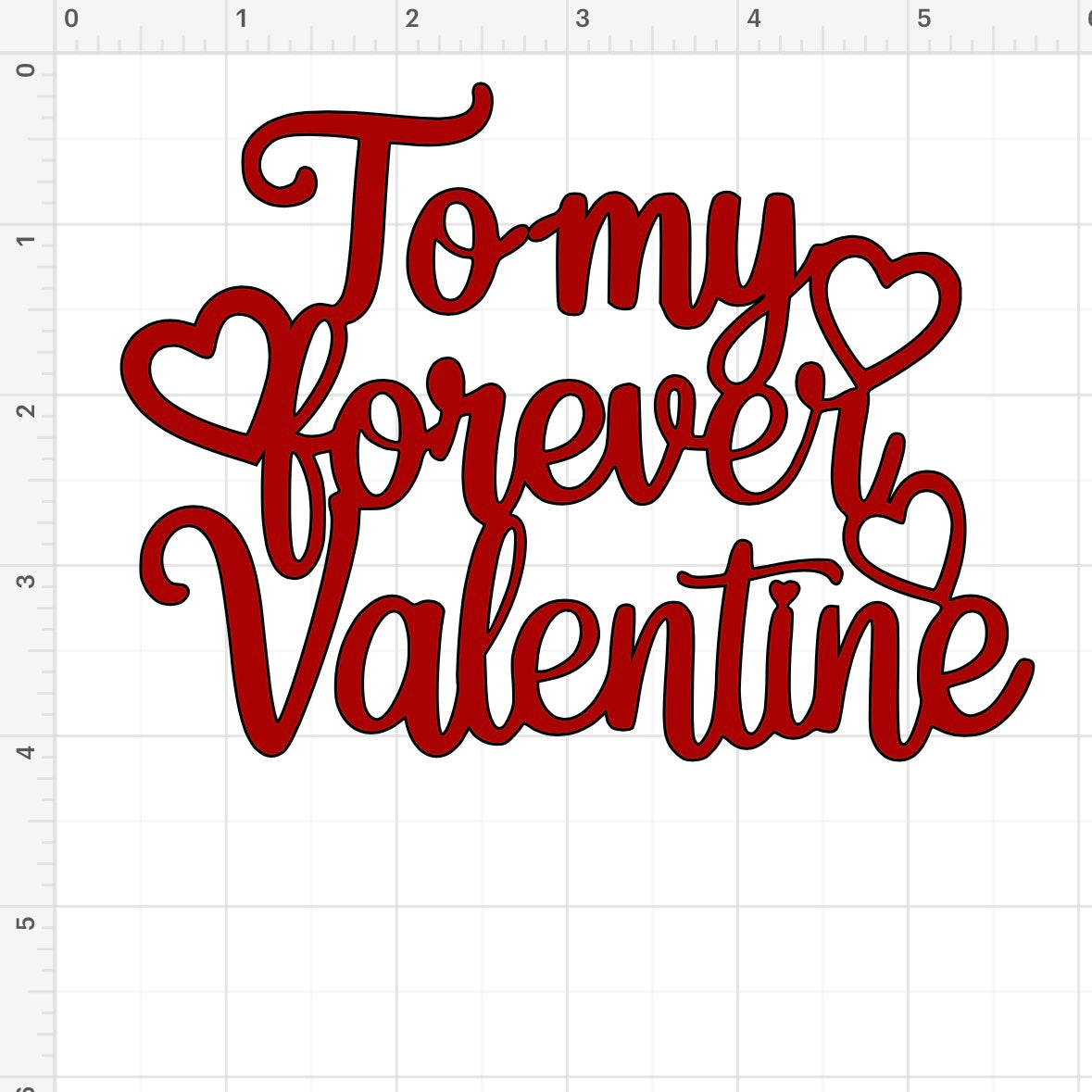 To my forever Valentine Text SVG + PNG