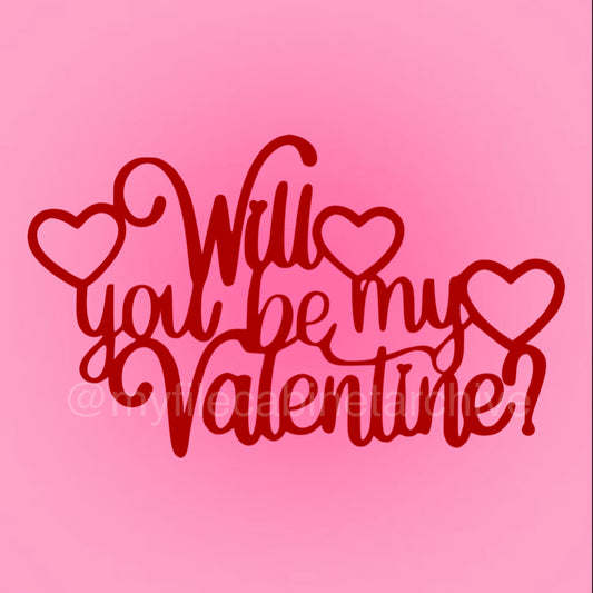 Will you be my Valentine? Text SVG + PNG